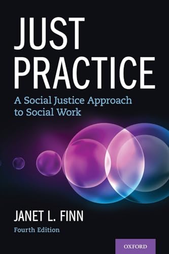 Beispielbild fr Just Practice: A Social Justice Approach to Social Work zum Verkauf von BooksRun