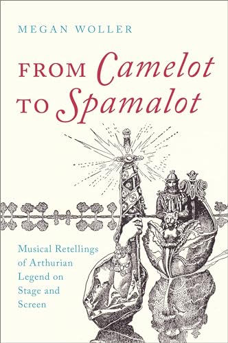 Stock image for From Camelot to Spamalot for sale by Blackwell's