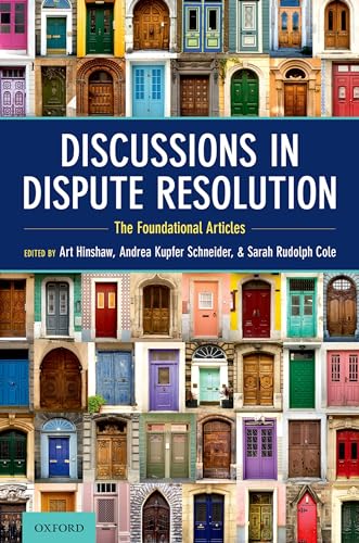 Stock image for Discussions in Dispute Resolution: The Foundational Articles for sale by Books From California