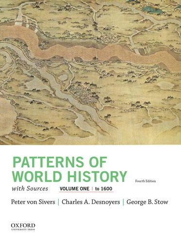 Imagen de archivo de Patterns of World History, Volume One: To 1600, with Sources a la venta por BooksRun