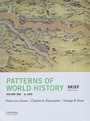 Beispielbild fr Patterns of World History, Volume One: To 1600 (Patterns of World History, 1) zum Verkauf von GF Books, Inc.