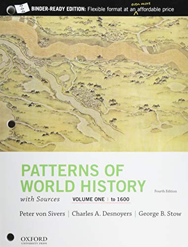 Imagen de archivo de Patterns of World History, Volume One: To 1600, with Sources Format: Loose Leaf a la venta por INDOO