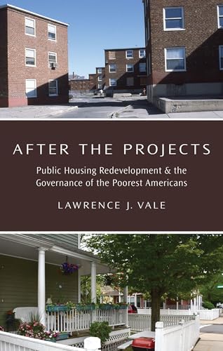Stock image for After the Projects: Public Housing Redevelopment and the Governance of the Poorest Americans for sale by Books Unplugged
