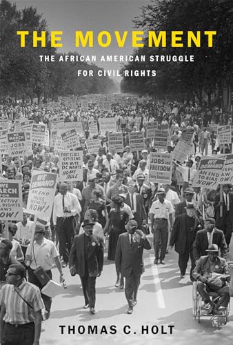 9780197525791: The Movement: The African American Struggle for Civil Rights