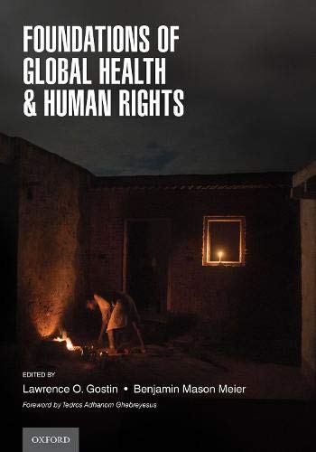 Stock image for Foundations of Global Health & Human Rights for sale by Revaluation Books