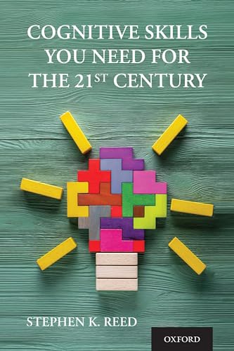 Beispielbild fr Cognitive Skills You Need for the 21st Century zum Verkauf von Blackwell's