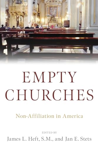 Imagen de archivo de EMPTY CHURCHES. Non-Affiliation in America. a la venta por Hay Cinema Bookshop Limited