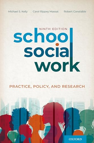 9780197530382: School Social Work: Practice, Policy, and Research