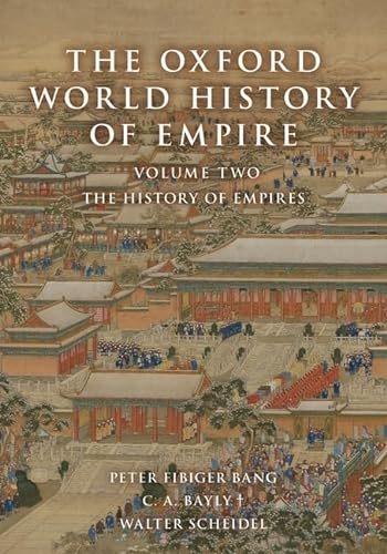 9780197532768: The Oxford World History of Empire: The History of Empires (2)