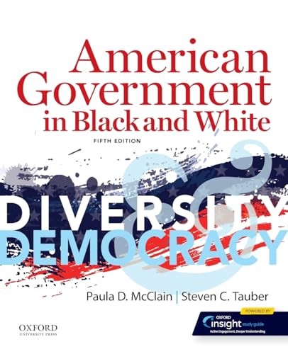 Stock image for American Government in Black and White: Diversity and Democracy for sale by BooksRun