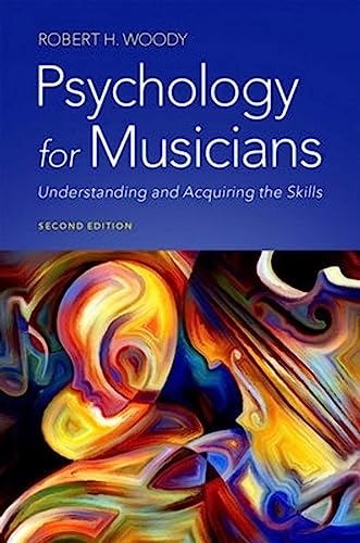 Beispielbild fr Psychology for Musicians : Understanding and Acquiring the Skills zum Verkauf von Better World Books