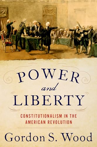 Stock image for Power and Liberty: Constitutionalism in the American Revolution for sale by ThriftBooks-Atlanta