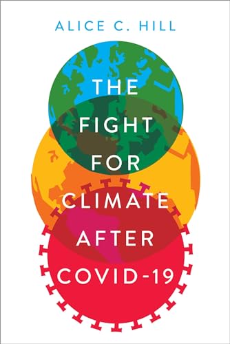 Stock image for The Fight for Climate after COVID-19 for sale by Goodwill Southern California