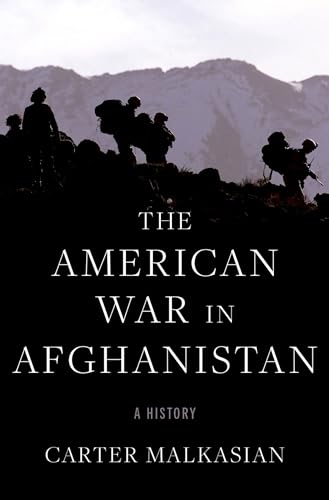 Stock image for The American War in Afghanistan: A History for sale by Textbooks_Source