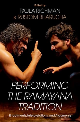 9780197552513: Performing the Ramayana Tradition: Enactments, Interpretations, and Arguments