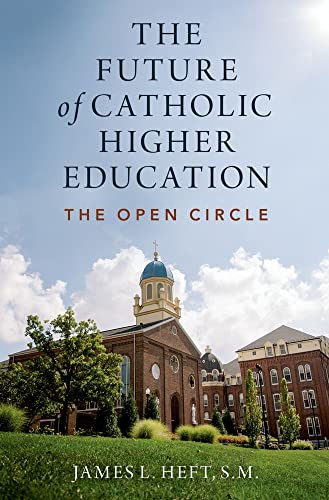 Imagen de archivo de The Future of Catholic Higher Education a la venta por Books From California