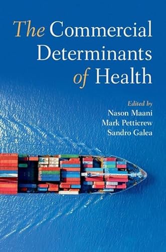 9780197578759: The Commercial Determinants of Health