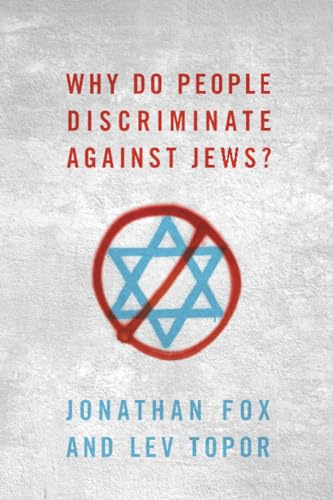 Stock image for Why Do People Discriminate against Jews? for sale by Better World Books