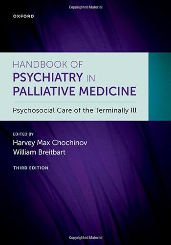 Beispielbild fr Handbook of Psychiatry in Palliative Medicine zum Verkauf von Blackwell's