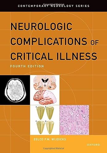 Stock image for Neurologic Complications of Critical Illness (CONTEMPORARY NEUROLOGY SERIES) for sale by Books From California