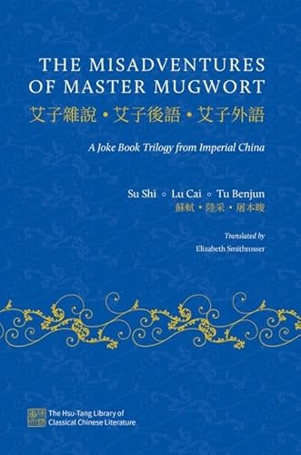 Beispielbild fr The Misadventures of Master Mugwort zum Verkauf von Blackwell's