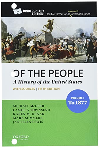 Stock image for Of the People : To 1877 With Sources for sale by GreatBookPrices