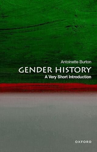 Stock image for Gender History: A Very Short Introduction (VERY SHORT INTRODUCTIONS) for sale by California Books