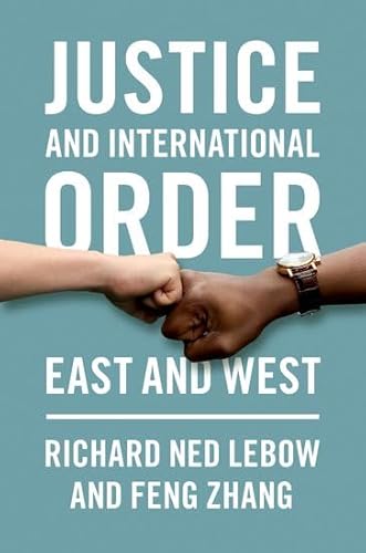 Stock image for Justice and International Order : East and West for sale by GreatBookPrices