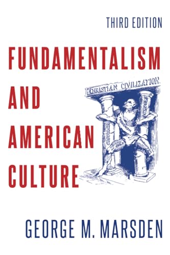 Beispielbild fr Fundamentalism and American Culture zum Verkauf von Blackwell's