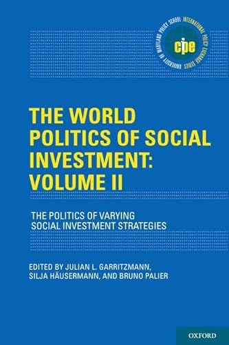 Imagen de archivo de The World Politics of Social Investment: Volume II: Political Dynamics of Reform Format: Hardcover a la venta por INDOO