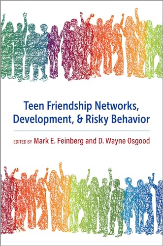 Stock image for Teen Friendship Networks, Development, and Risky Behavior for sale by Books From California
