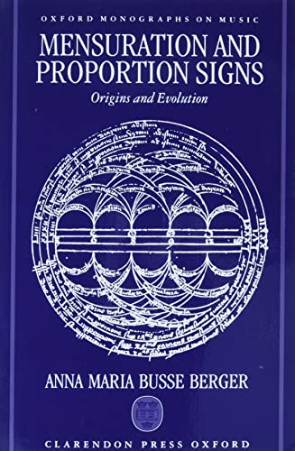 9780197602539: Mensuration and Proportion Signs: Origins and Evolution