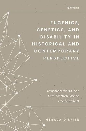 Beispielbild fr Eugenics, Genetics, and Disability in Historical and Contemporary Perspective zum Verkauf von Blackwell's