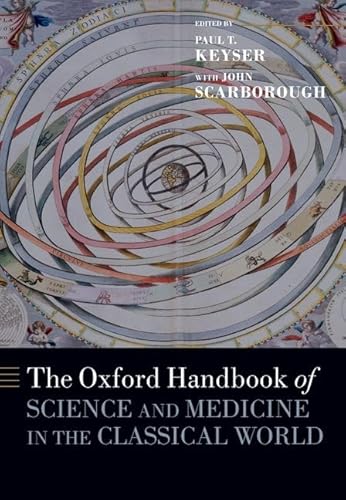 9780197611968: The Oxford Handbook of Science and Medicine in the Classical World (Oxford Handbooks)