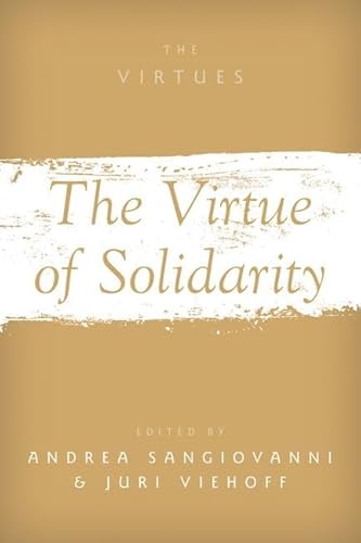 Beispielbild fr The Virtue of Solidarity zum Verkauf von Blackwell's