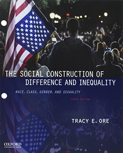 9780197618974: The Social Construction of Difference and Equality: Race, Class, Gender, and Sexuality