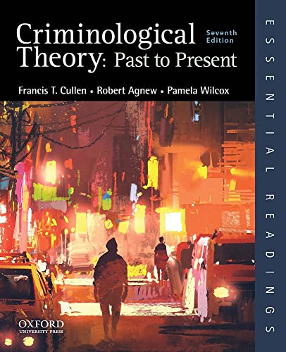 Beispielbild fr Criminological Theory: Past to Present (Essential Readings) zum Verkauf von HPB-Emerald