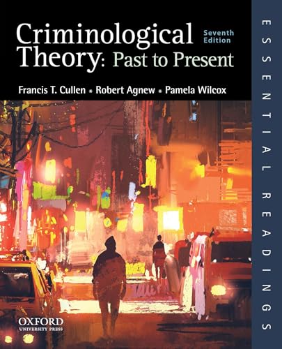 Stock image for Criminological Theory: Past to Present (Essential Readings) for sale by HPB-Emerald