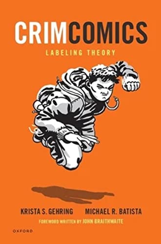 9780197619384: CrimComics Issue 11: Labeling Theory (Crimcomics, 11)