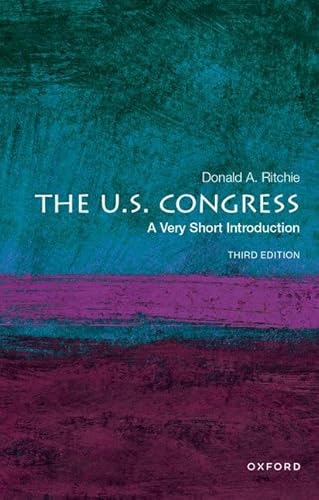 Beispielbild fr The U.S. Congress: A Very Short Introduction (Very Short Introductions) zum Verkauf von BooksRun