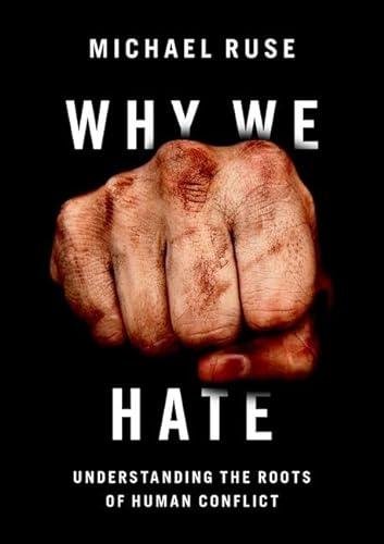 

Why We Hate: Understanding the Roots of Human Conflict