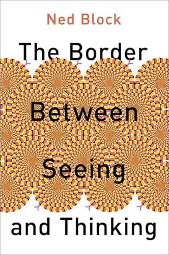 Beispielbild fr The Border Between Seeing and Thinking zum Verkauf von Blackwell's