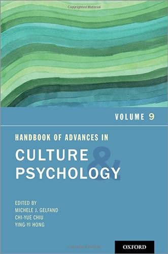 Imagen de archivo de Handbook of Advances in Culture and Psychology: Volume 9 a la venta por Brook Bookstore