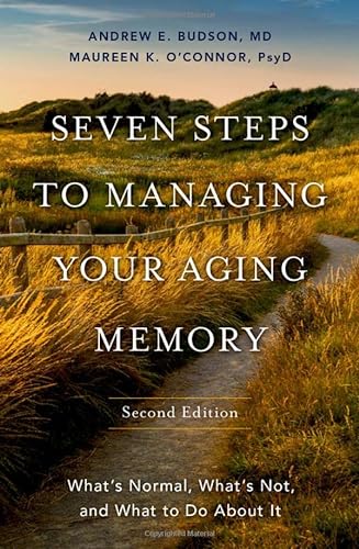 Imagen de archivo de Seven Steps to Managing Your Aging Memory: What's Normal, What's Not, and What to Do About It a la venta por SecondSale