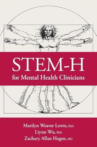 Beispielbild fr STEM-H for Mental Health Clinicians zum Verkauf von Books From California