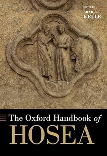 Beispielbild fr The Oxford Handbook of Hosea (Oxford Handbooks) zum Verkauf von Books From California