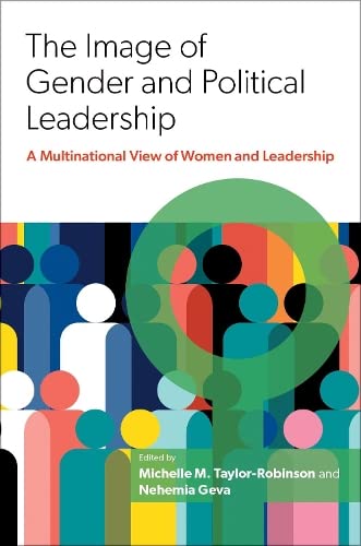9780197642733: The Image of Gender and Political Leadership: A Multinational View of Women and Leadership