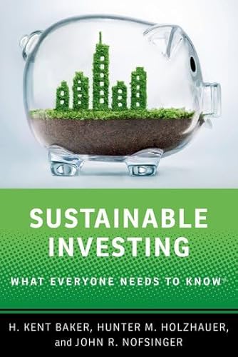 Imagen de archivo de Sustainable Investing: What Everyone Needs to Know (What Everyone Needs To KnowRG) a la venta por WorldofBooks