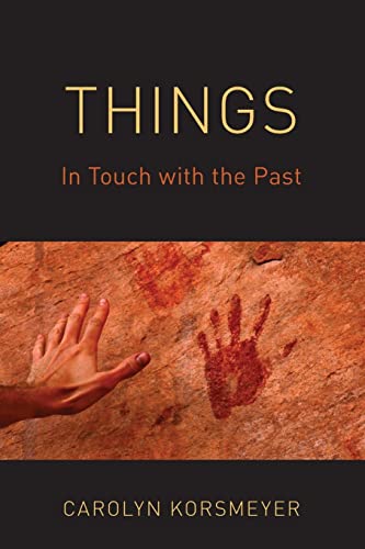 9780197649596: Things: In Touch with the Past