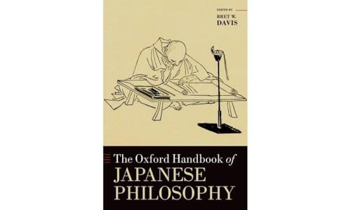 Beispielbild fr The Oxford Handbook of Japanese Philosophy (Oxford Handbooks) zum Verkauf von Books From California